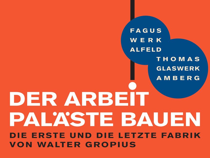 der_arbeit_palaeste_bauen Sonderausstellung „Der Arbeit Paläste bauen“ wurde bis zum 7. August verlängert
